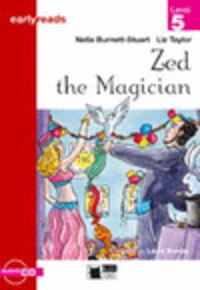 Zed The Magician (+Cd). Burnett-stuart, Nelia (Vicens-Vives) 9788877546128 Imagen principal del producto