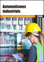 Automatismes Industrials (Català). [et Al. ], Martinez Garcia, Herminio (Marcombo) 9788426727428
