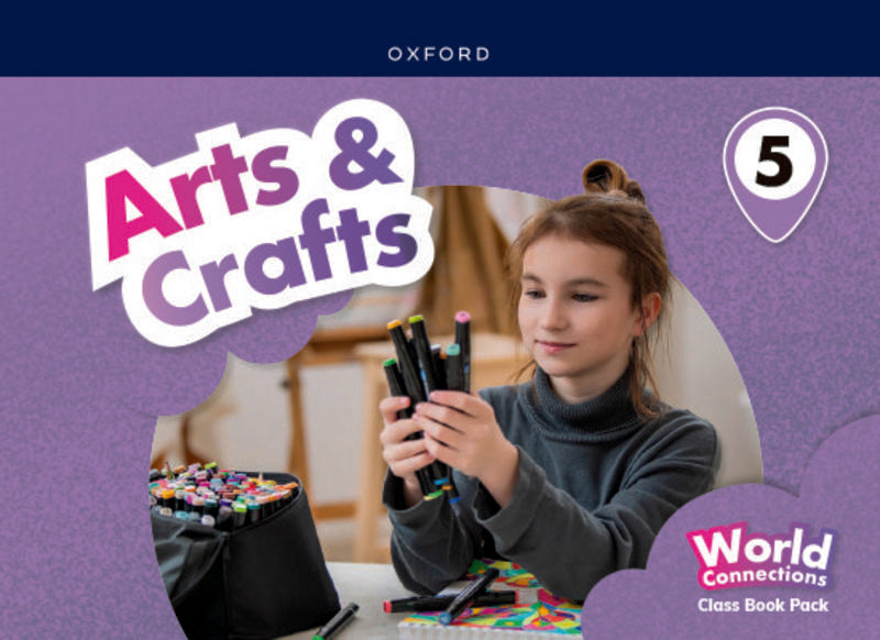 EP 5 - Arts & Crafts - World Connect (Oxford University Press) - 9780190561246