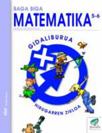 Txanela 5/6 - Matematika 5/6. Gidaliburua. Batzuk (Ikaselkar) 9788497832021
