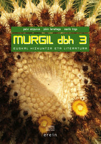 Murgil DBH 3 Audio CD. Aizpurua Garaialde, Patxi, Larrañaga Larrañaga, Jokin, Trigo Sabando, Marilo (Erein Argitaletxea, S.A.) 9788497464147 Imagen principal del producto