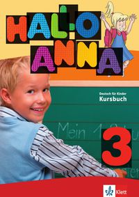 Hallo Anna 3 Lehrbuch + Cds. Aa. Vv. (Klett) 9783126760669