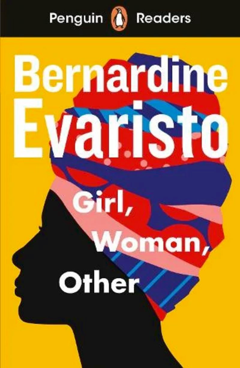 Girl, Woman, Other - Level 7. Evaristo, Bernardine (Penguin Readers) 9780241553428