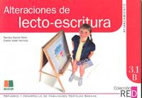Alteraciones lecto-escritura. Afianzamiento 2. Garcia Nieto, Narciso, Yuste Hernanz, Carlos (Instituto Calasanz de Ciencias de la Educación) 9788472781597 Imagen principal del producto