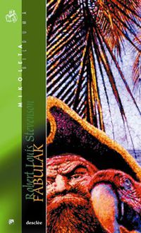 Fabulak. Stevenson, Robert Louis (Desclée De Brouwer) 9788433017949
