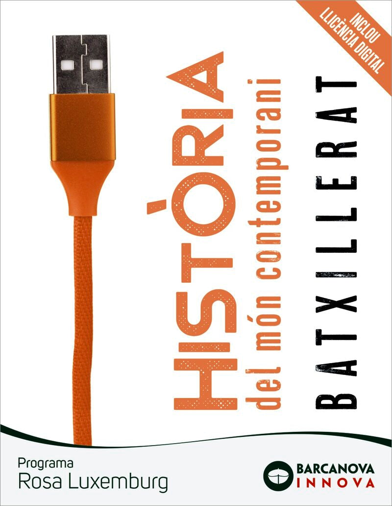Batx 1 - Historia del Mon Contemporani - Rosa Luxemburg - Innova (cat, Bal) (Barcanova, S.a.) - 9788448957841 Imagen principal del producto