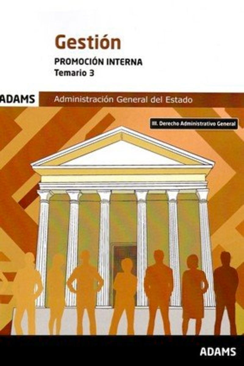 Temario 3 Gestión de la Administración del Estado. Promoción Interna