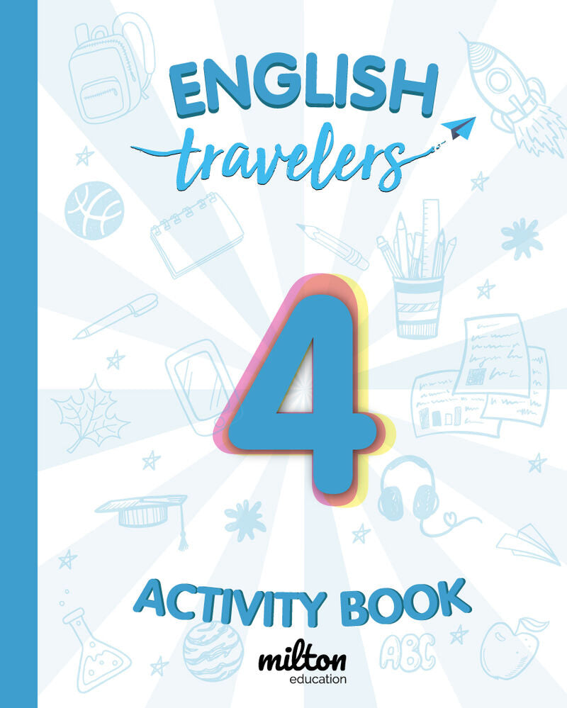 Travelers Blue 4 Activity Book - English Language 4 Primaria. Emmons, Casey (Milton Education) 9788412012767