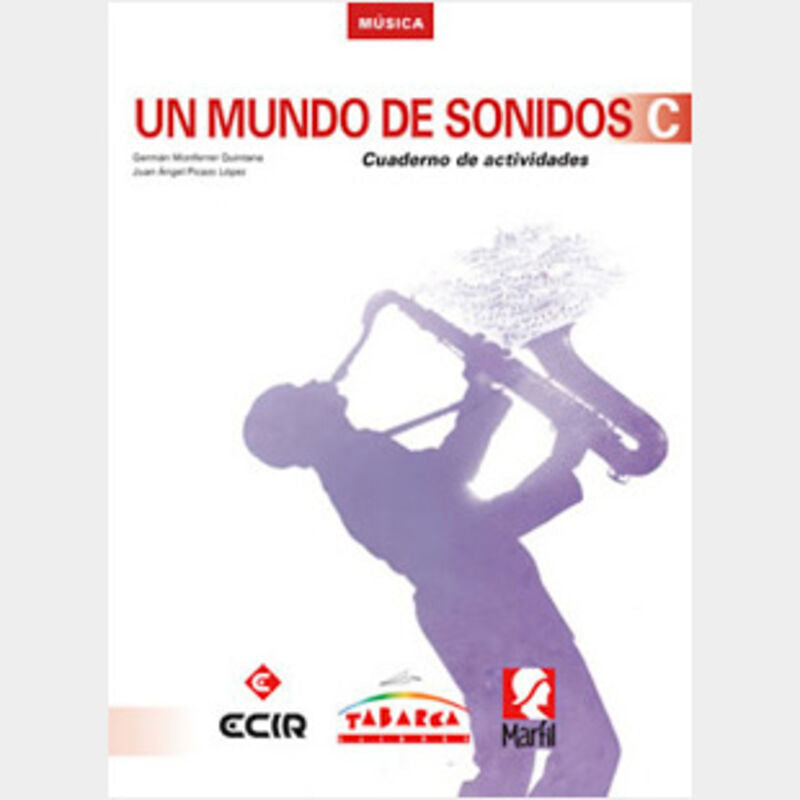 Un Mundo De Sonidos C Cuaderno: Un Mundo De Sonidos C Cuaderno. Aa. Vv. (Tabarca Llibres) 9788480253796 Imagen principal del producto