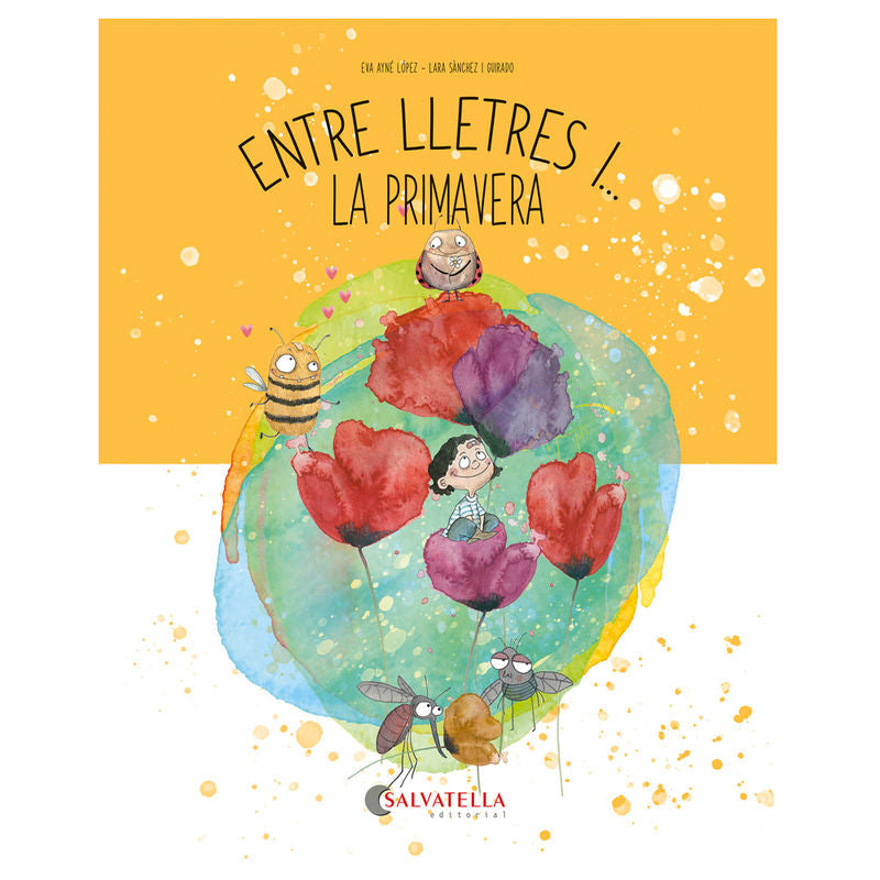 La primavera. Ayne Lopez, Eva, Sanchez, Lara (il. ) (Salvatella) 9788419565655
