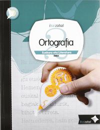 Ortografia Dbh 2, ikaslearen materiala. Batzuk (Editorial Ibaizabal) 9788483946268 Imagen principal del producto