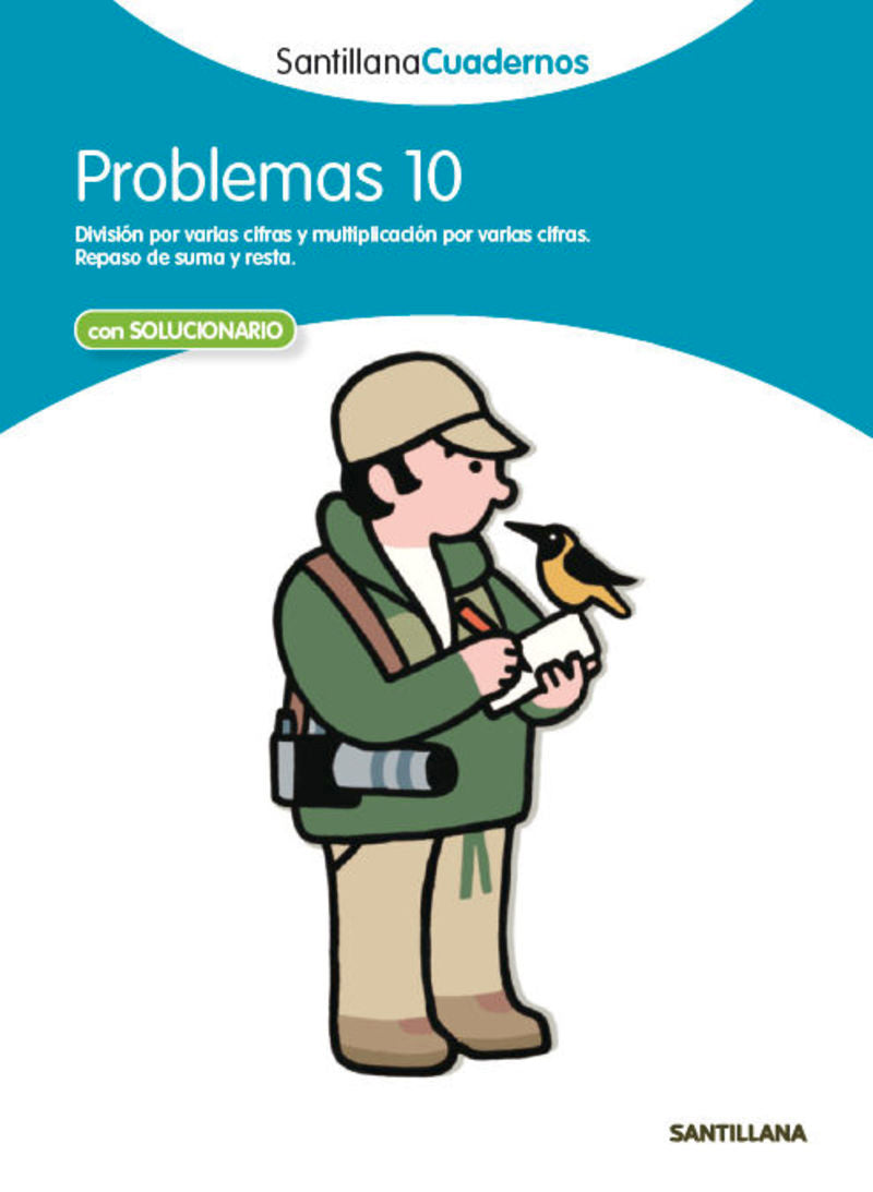 PROBLEMAS 10 SANTILLANA CUADERNOS. Aa. Vv. (Santillana Educación, S.L.) 9788468013077