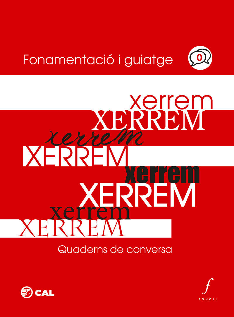 Xerrem. Quaderns de conversa - 0: Fonamentació i guiatge