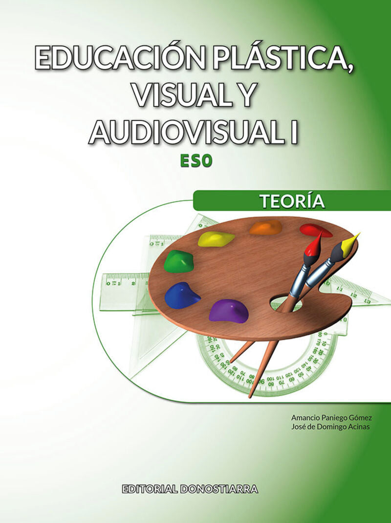 Educación Plástica, Visual y Audiovisual I - Teoría. Domingo, Jose De, Pagiego, Amacio (Editorial Donostiarra, S.A.) 9788470636394 Imagen principal del producto