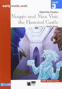 Maggie & Max Visit The Haunted Castle (+Audio @). Aa. Vv. (Vicens-Vives) 9788853012654