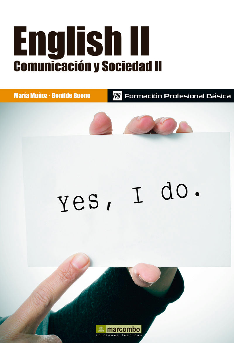 ENGLISH II: COMUNICACIÓN Y SOCIEDAD alumno. Bueno, Benilde (Marcombo) 9788426722171 Imagen principal del producto