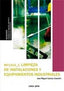 MF1314 Limpieza de instalaciones y equipamientos industriales. Jose Miguel Guinea Castellvi (Cano Pina S.L.) 9788416338382