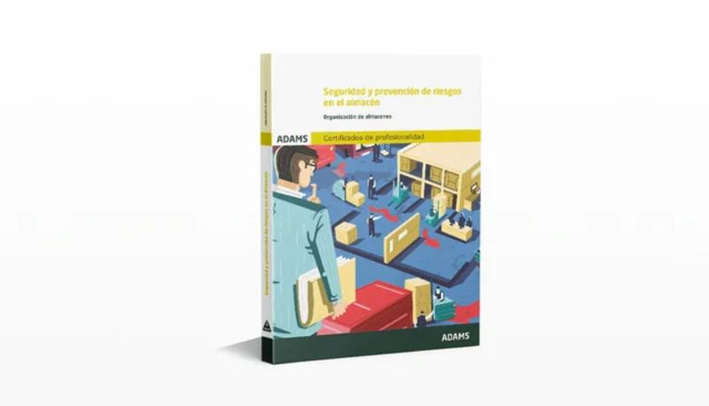 Seguridad y prevención de riesgos en el almacén. Unidad Formativa 0928: Organización de almacenes. Certificados de profesionalidad Imagen principal del producto