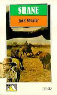 Shane. Shaefer, John (Elkar) 9788483316917