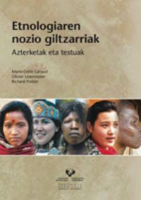 Etnologiaren nozio giltzarriak. Azterketak eta testuak. Geraud, Marie-odile (Universidad del País Vasco) 9788498605693 Imagen principal del producto