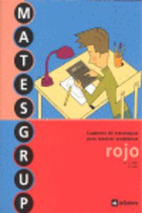 Ep 5 - Matesgrup Rojo - Estrategias Para Resolver Problemas (Text Educacio) 9788424609580