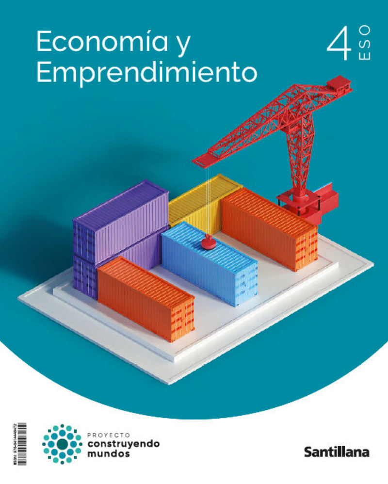 Economía y emprendimiento 4ESO. Aa. Vv. (Santillana Educación, S.L.) 9788414448472 Imagen principal del producto