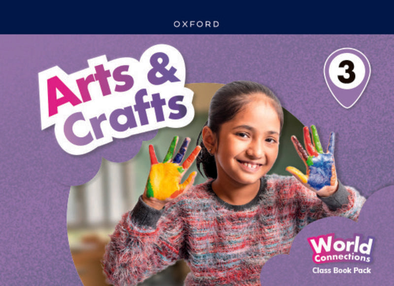 EP 3 - Arts & Crafts - World Connect (Oxford University Press) - 9780190561222