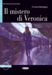 Il Misterio Di Veronica (+Cd). Medaglia, Cinzia (Cideb) 9788853000705 Imagen principal del producto