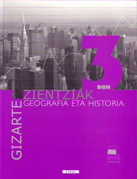 Gaztelu 3 - Gizarte Zientziak 3. Geografia eta historia. Batzuk (Elkar) 9788497830799