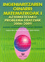Ingeniaritzaren oinarri matematikoak I: Azterketetako problema ebatziak 2006-2009. Baro, Izaskun (Universidad del País Vasco) 9788498603705