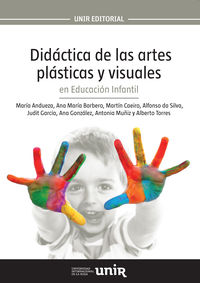 Didáctica de las artes plásticas y visuales en Educación Infantil. [et Al. ], Andueza Olmedo, Maria (Universidad Internacional de La Rioja S.A.) 9788416602292 Imagen principal del producto