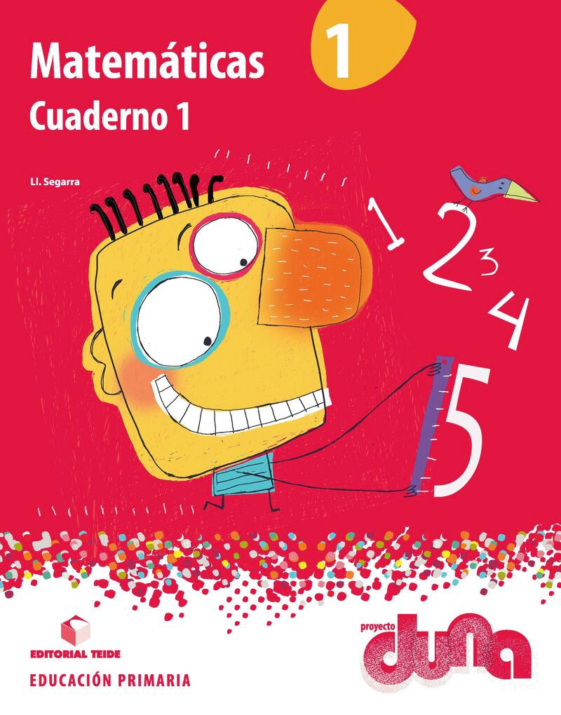Matemáticas 1º EPO - Proyecto Duna. Aa. Vv. (Editorial Teide, S.A.) 9788430717620 Imagen principal del producto