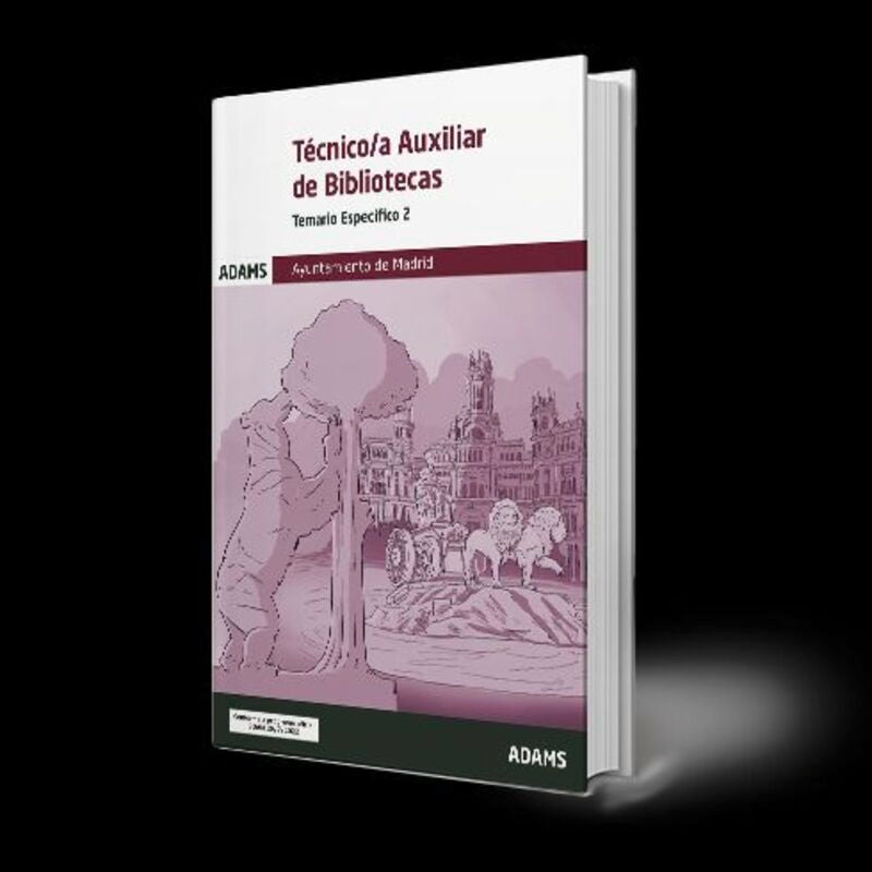 Temario Específico 2 Técnico-a Auxiliar Bibliotecas Ayuntamiento de Madrid (Grupo II) Imagen principal del producto