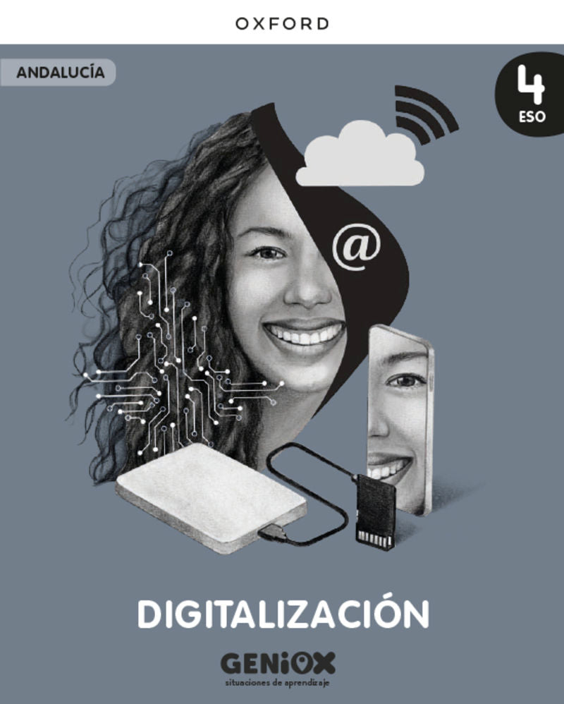 ESO 4 - Digitalizacion (and) - Geniox - Situaciones de Aprendizaje (Oxford University Press) - 9780190555986
