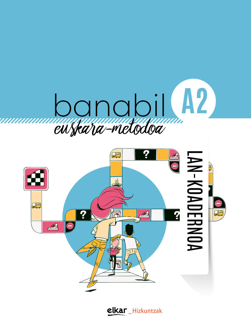 Banabil A2. Lan-koadernoa. Batzuk (Elkar) 9788413603728