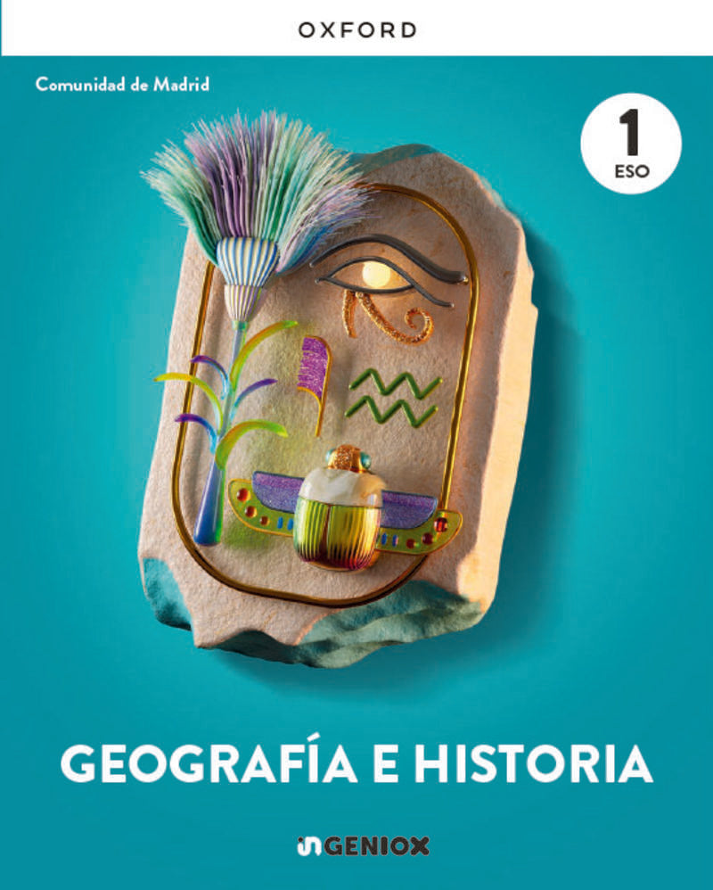 ESO 1 - Geografía e Historia (mad) - Ingeniox (Oxford University Press) - 9780190566883