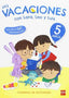 5 Años - Mis Vacaciones Con Lara, Leo Y Luis. Ruiz Garcia, Maria Jesus (Sm) 9788467592061