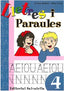 Lletres I Paraules 4 (Salvatella) - 9788484124580