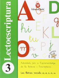 P5 - Lectoescriptura (Amb Gomets)  3 - Les Lletres Vocals: A, E, I, O, U. Aa. Vv. (Nadal) 9788478876440