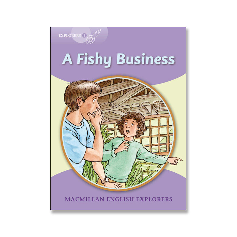 Explorers 5 - a Fishy Business (Macmillan Elt) - 9781380037886