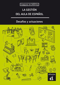 La Gestión del Aula de Español, desafíos y actuaciones. Aa. Vv. (DIFUSION CENTRO DE INVESTIGACION Y PUBLICACIONES DE IDIOMAS S.L.) 9788418032172 Imagen principal del producto