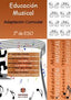 Educación musical: Adaptación curricular. 1º de E.S.O.