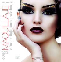 El maquillaje como profesion. Guillen Muñoz, Marta (Videocinco) 9788496699748