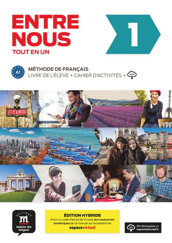 Entre Nous 1 Éd. hybride Tout en un. Aa. Vv. (DIFUSION CENTRO DE INVESTIGACION Y PUBLICACIONES DE IDIOMAS S.L.) 9788419236593