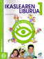 Txanela 1 - Ikaslearen liburua 1. Material globalizatua (10 liburuxka). Batzuk (Ikaselkar) 9788483317792