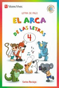 Arca De Las Letras, El 4 (Letra De Palo). Reviejo Hernandez, Carlos (Vicens-Vives) 9788468211961