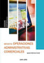 MF0976 Operaciones administrativas comerciales. Martinez Candil, Ignacio (Cano Pina S.L.) 9788416338924