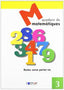 MATEMATIQUES - QUADERN  3. Dylar Ediciones, Proyecto Educativo Faro (Dylar Ediciones, S.L) 9788495280534