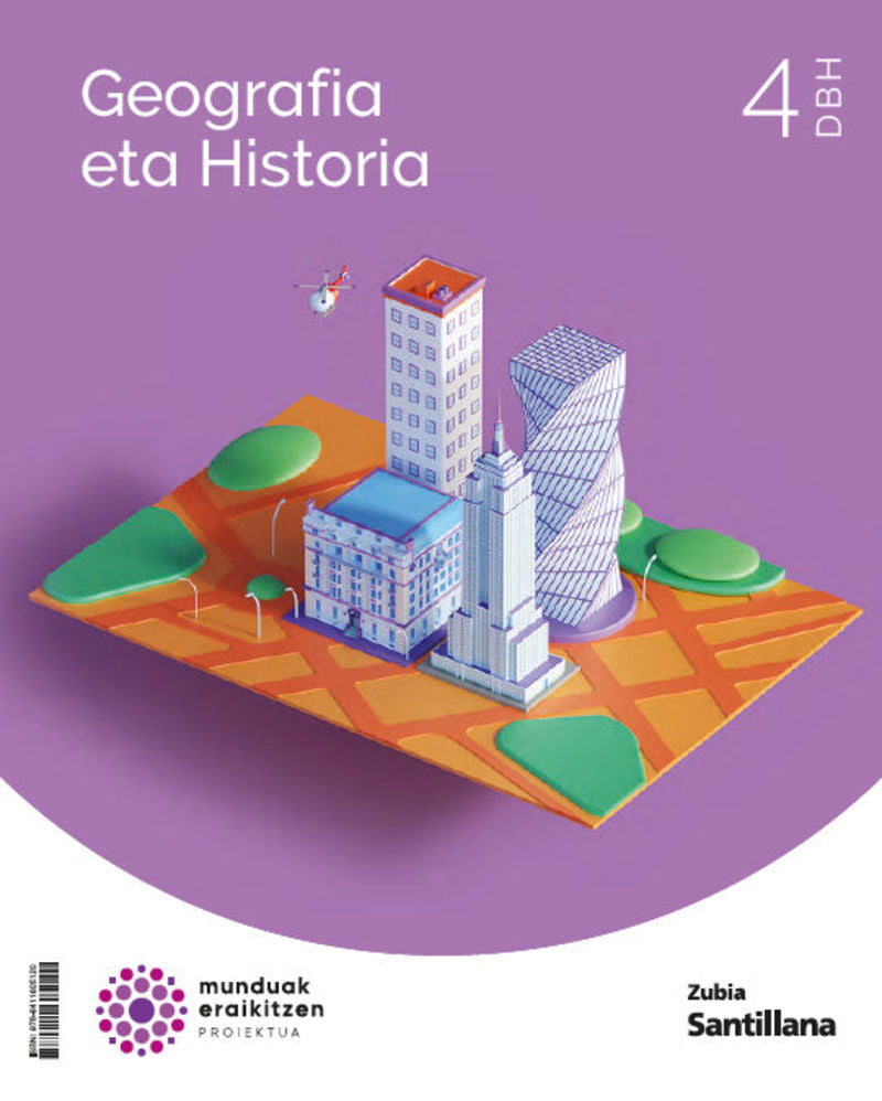 Geografia-Historia 4ESO CM eusk. Batzuk (Zubia Editoriala, S.L.) 9788411605120 Imagen principal del producto