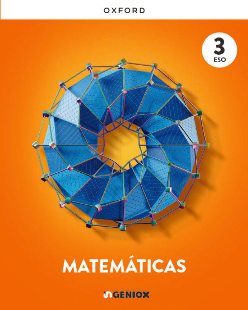 ESO 3 - Matemáticas - Ingeniox (Oxford University Press) - 9780190556624